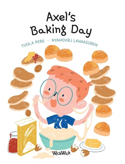 Axels Baking Day (Hardcover)