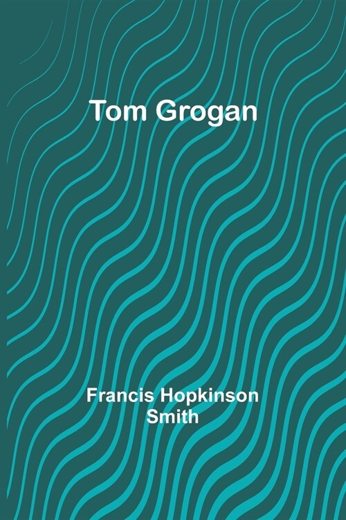 Tom Grogan (Paperback)