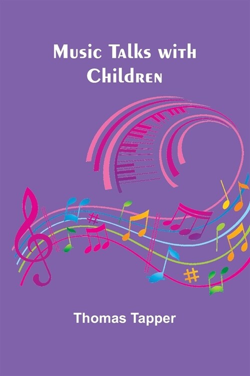 Music Talks with Children (Paperback)