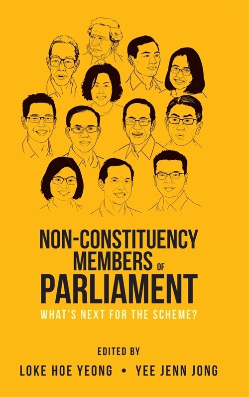 Non-Constituency Members of Parliament: Whats Next for the Scheme? (Hardcover)
