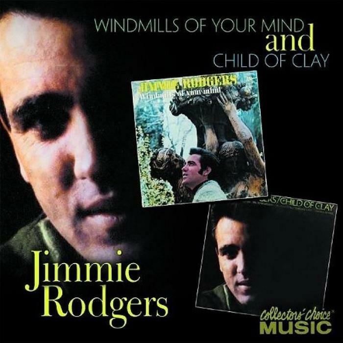 [중고] immie Rodgers – Child of Clay / Windmills of Your Mind 합본 지미 로저스