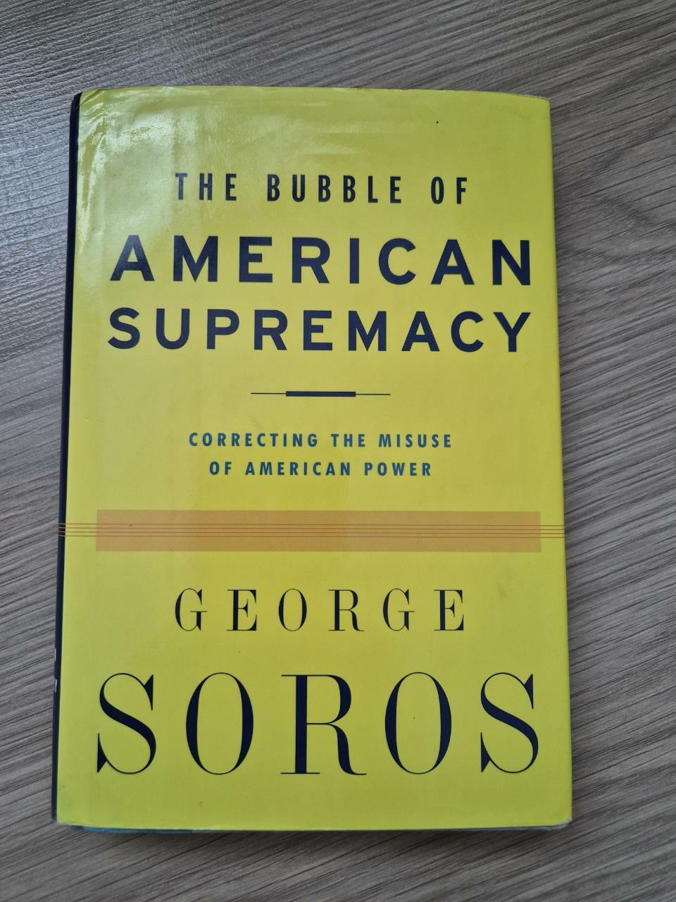 [중고] The Bubble of American Supremacy (Hardcover, 1st)