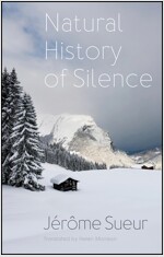 Natural History of Silence (Paperback)