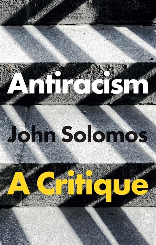 Antiracism : A Critique (Hardcover)