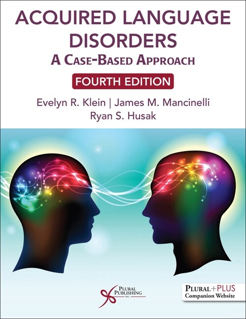 Acquired Language Disorders : A Case-Based Approach (Paperback, 4 ed)