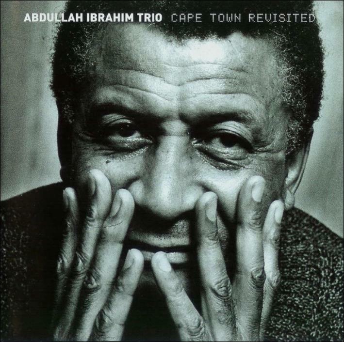 [중고] 압둘라 이브라힘 트리오 (Abdullah Ibrahim Trio) - Cape Town Revisited