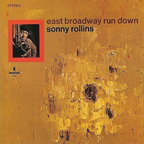[수입] Sonny Rollins - East Broadway Run Down [SHM-CD]