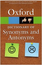 The Oxford Dictionary of Synonyms and Antonyms (Paperback, 3 Revised edition)