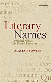 Literary Names : Personal Names in English Literature (Paperback)