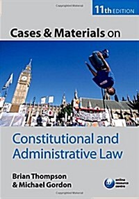 Cases & Materials on Constitutional & Administrative Law (Paperback)