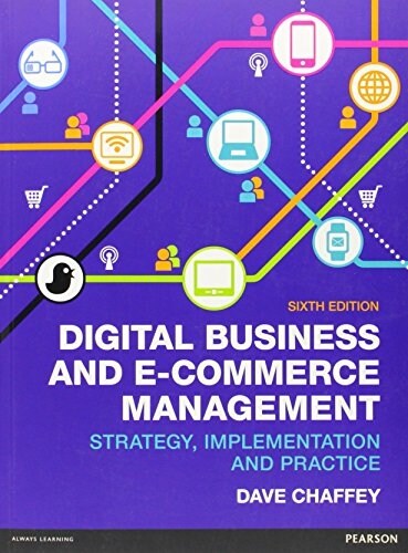 Digital Business and E-Commerce Management (Paperback)