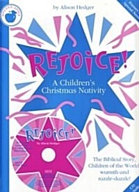 Alison Hedger : Rejoice! a Childrens Christmas Nativity (teachers Book/cd) (Paperback)