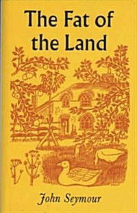 Fat of the Land (Paperback)