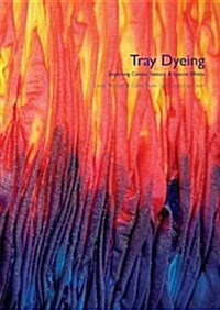 Tray Dyeing (Paperback)