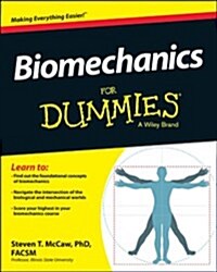 Biomechanics For Dummies (Paperback)