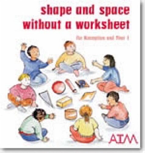 Shape and Space without a Worksheet (Paperback)