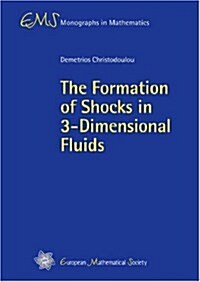 Formation of Shocks in 3-dimensional Fluids (Hardcover)