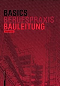 Basics: Bauleitung (Hardcover)
