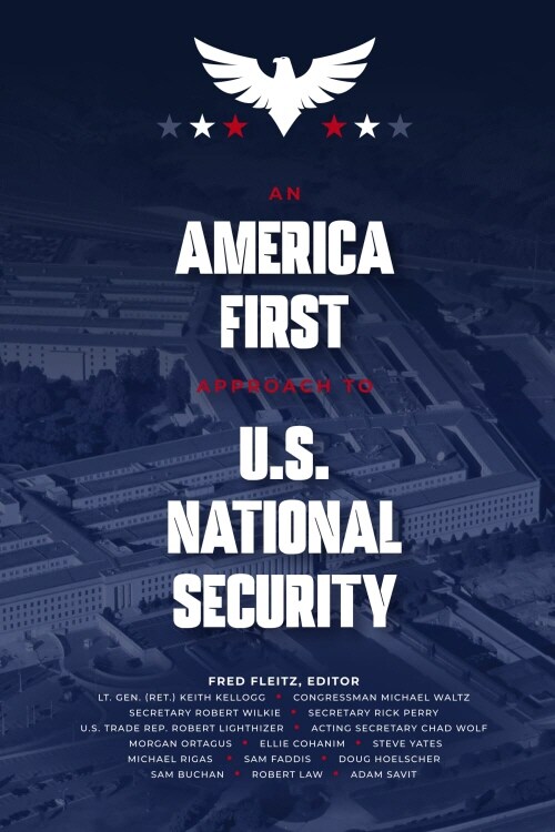An America First Approach to U.S. National Security (Paperback)