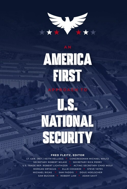 An America First Approach to U.S. National Security (Hardcover)