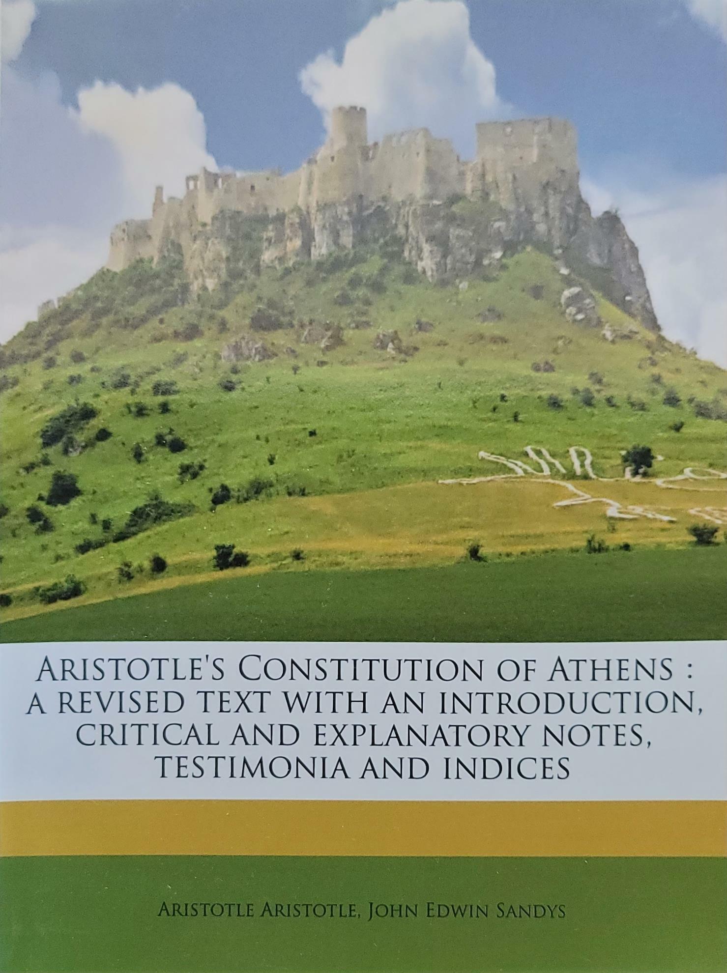 [중고] Aristotle‘s Constitution of Athens: a revised text with an introduction, critical and explanatory notes, testimonia and indices (Paperback)