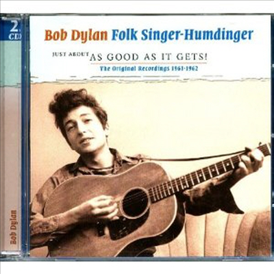 [중고] Bob Dylan - Just About As Good As It Gets!