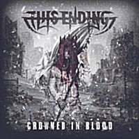 [수입] This Ending - Crowned In Blood (Digipack)(CD)