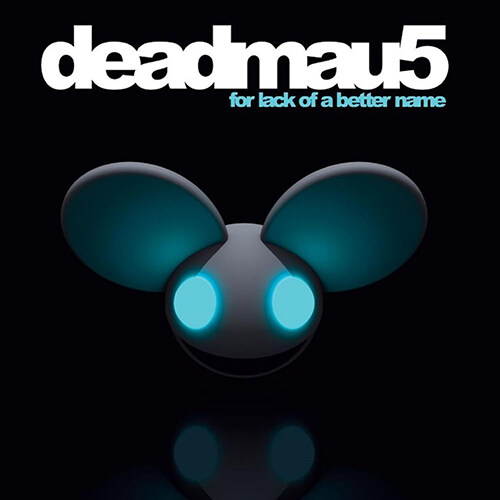 [수입] Deadmau5 - For Lack Of A Better Name [컬러 2LP]