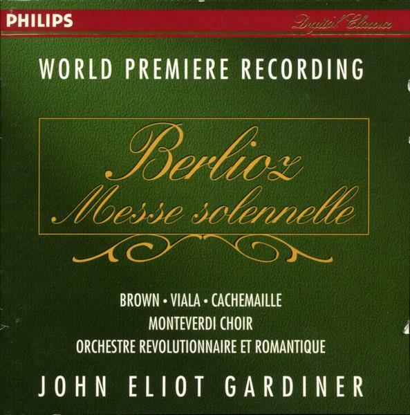 [중고] [수입] Berlioz – Messe Solennelle by John Eliot Gardiner [세계 최초녹음] World Premiere Recording