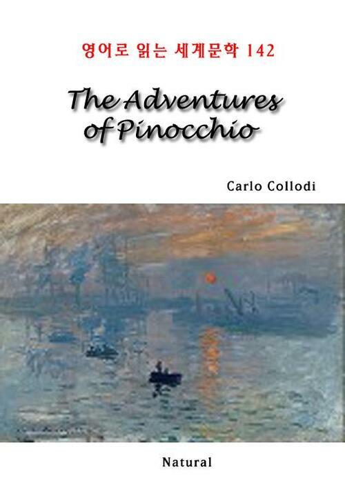 The Adventures of Pinocchio - 영어로 읽는 세계문학 142