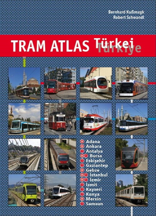 Tram Atlas Turkei / Turkiye (Paperback)