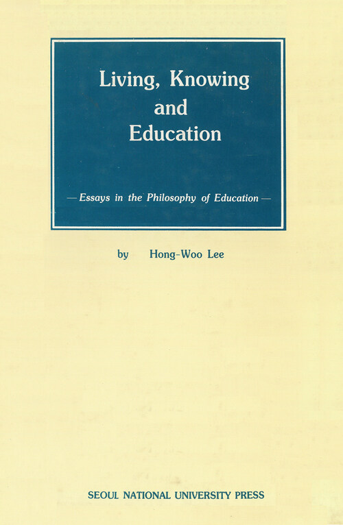 Living, Knowing and Education