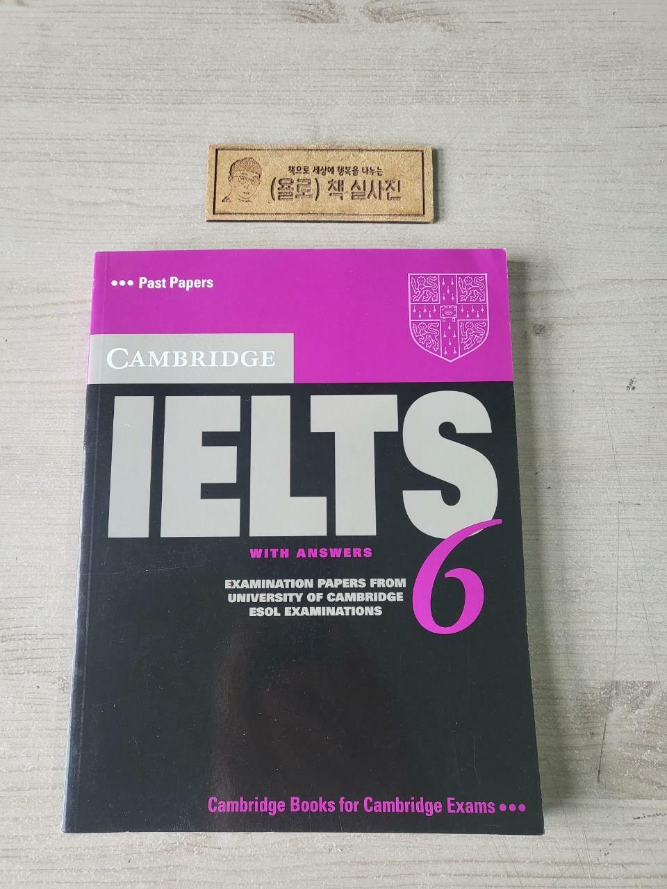 [중고] Cambridge IELTS 6 : Student‘s Book with Answers (Paperback)