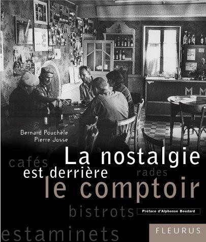 [중고] La nostalgie derriere le comptoir (French Edition) (하드커버)