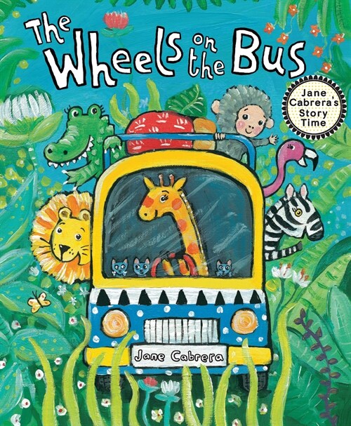 The Wheels on the Bus (Paperback)