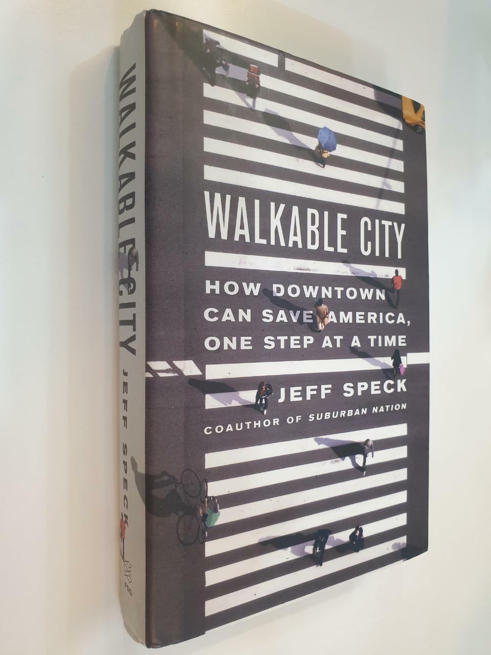 [중고] Walkable City: How Downtown Can Save America, One Step at a Time (Hardcover)