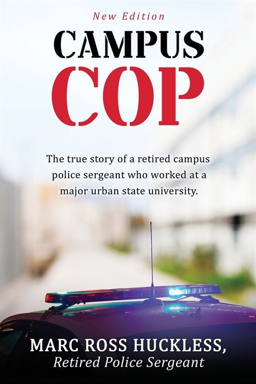Campus Cop: New Edition (Paperback)