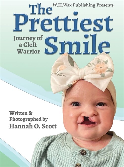 The Prettiest Smile (Hardcover)