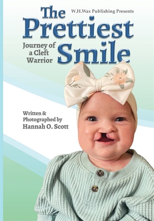 The Prettiest Smile (Paperback)