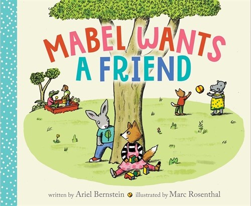 Mabel Wants a Friend (Hardcover)