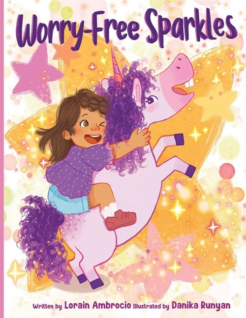 Worry-Free Sparkles: A Magical Adventure of Overcoming Worries (Paperback)