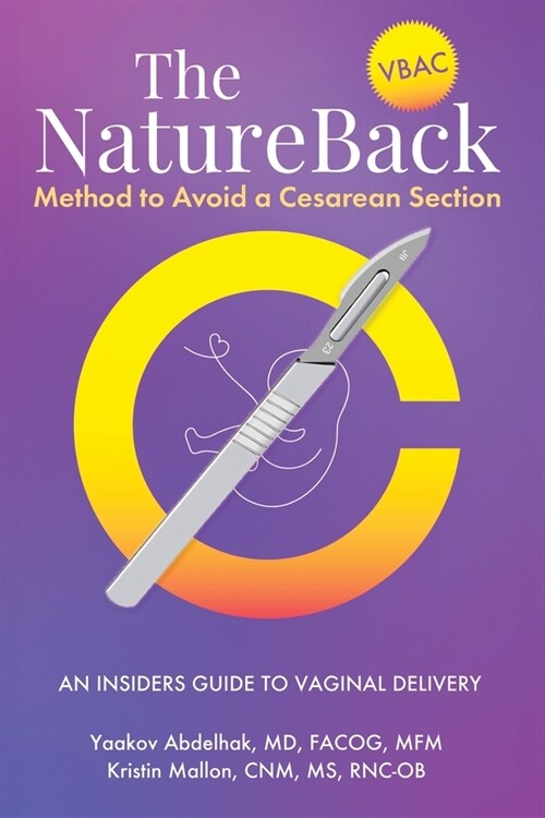 The NatureBack Method for a Vaginal Birth (Paperback)