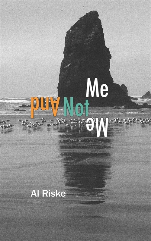 Me and Not Me (Paperback)