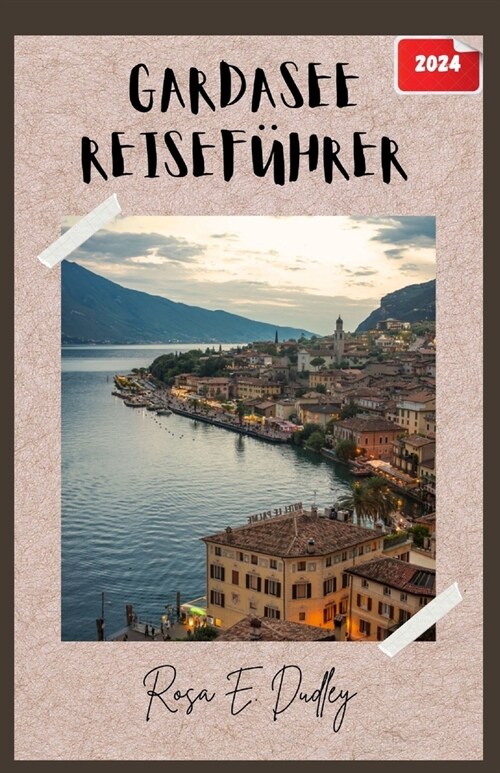 Gardasee Reisef?rer (Paperback)