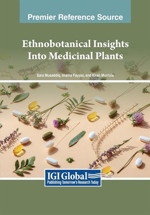 Ethnobotanical Insights Into Medicinal Plants (Paperback)