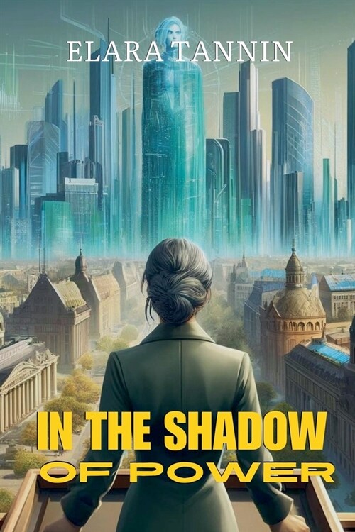In the Shadow of Power (Paperback)