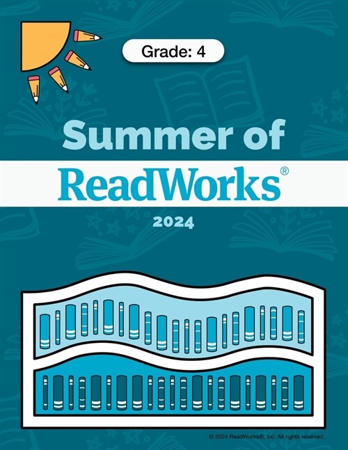 Summer of ReadWorks Grade 4 - 2024 (Paperback)