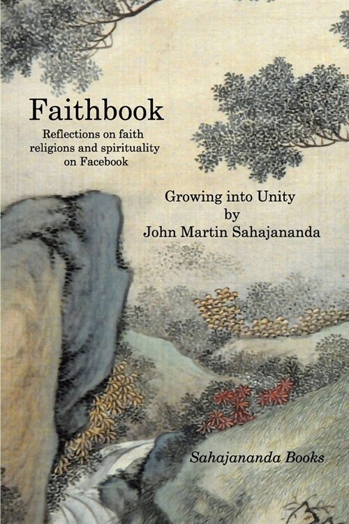 Faithbook: Volume 2 Growing Into Unity (Paperback)