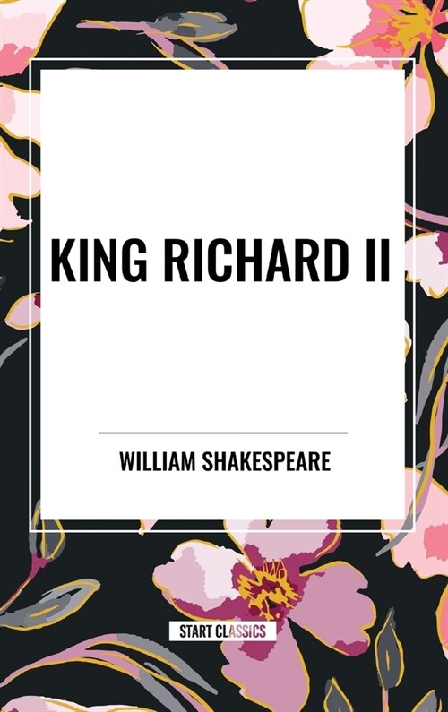 King Richard II (Hardcover)