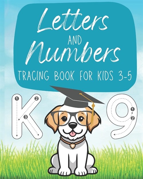 Letters and Numbers Tracing Book for Kids 3-5 (Paperback)